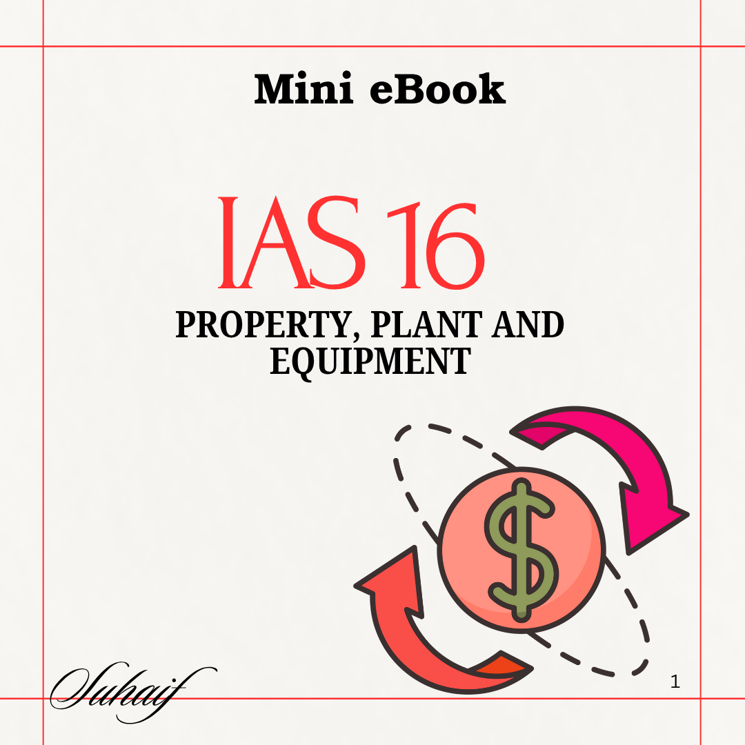 IAS 16 - Property, Plant and Equipment