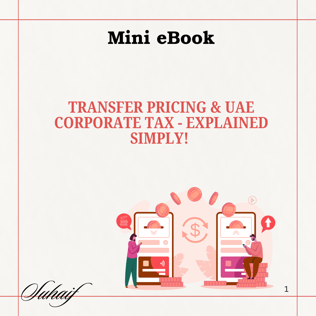 Transfer Pricing & UAE Corporate Tax - Explained Simply!