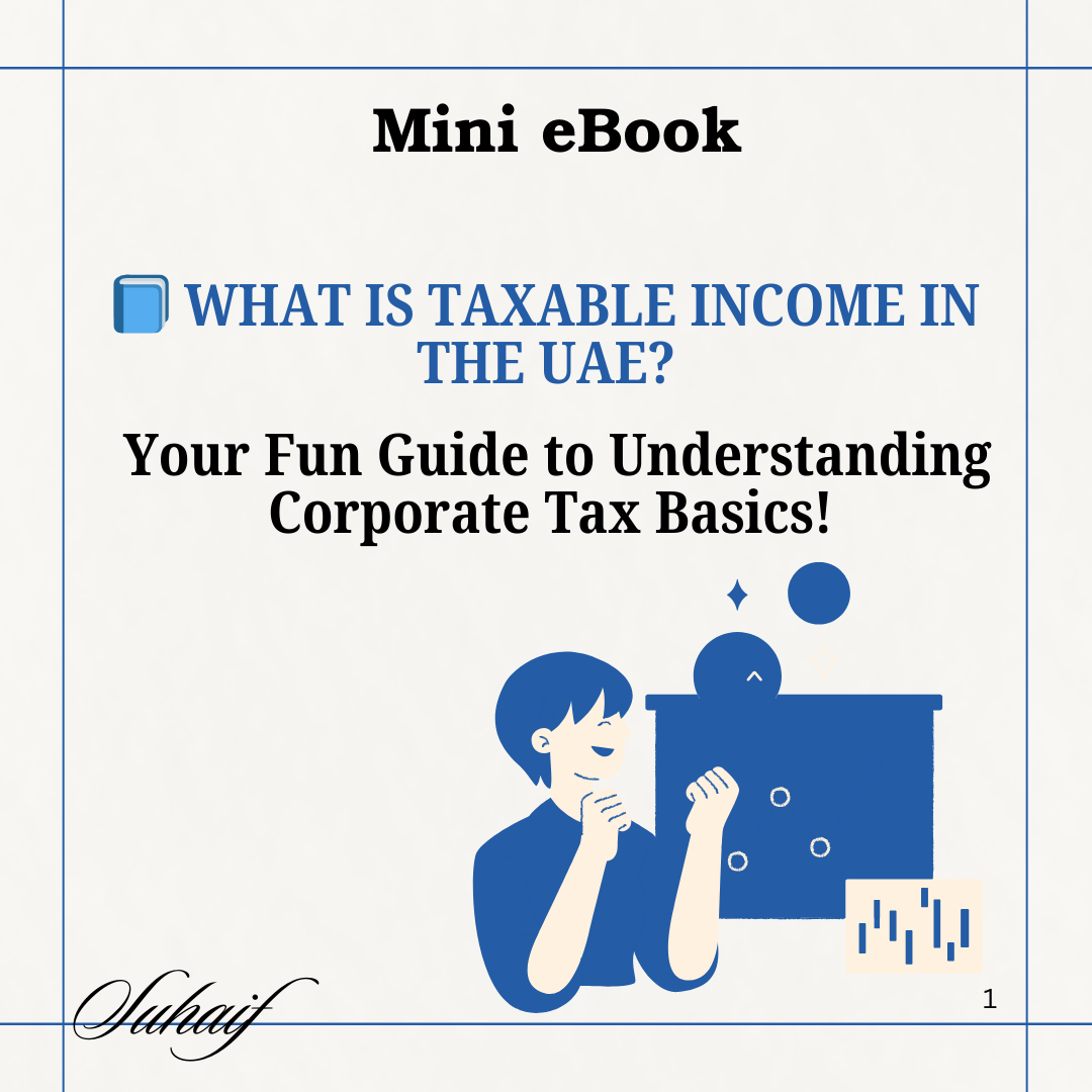 📘 What Is Taxable Income in the UAE